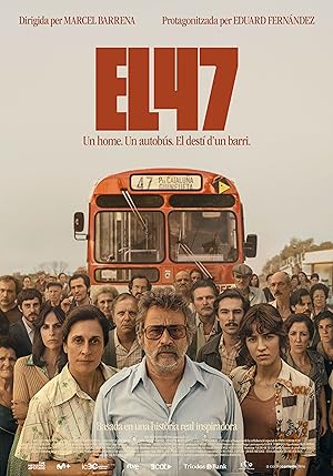 دانلود فیلم El 47 2024 بدون سانسور