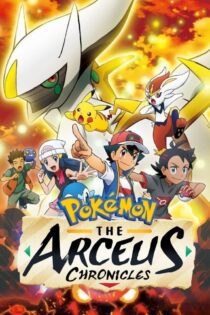 دانلود فیلم Pokémon: The Arceus Chronicles 2022 بدون سانسور با پخش آنلاین