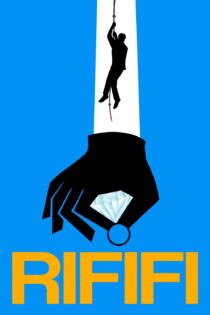 دانلود فیلم Rififi 1955 بدون سانسور با پخش آنلاین