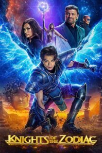 دانلود فیلم Knights of the Zodiac 2023 بدون سانسور با پخش آنلاین
