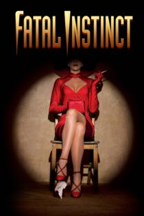 دانلود فیلم Fatal Instinct 1993 بدون سانسور با پخش آنلاین