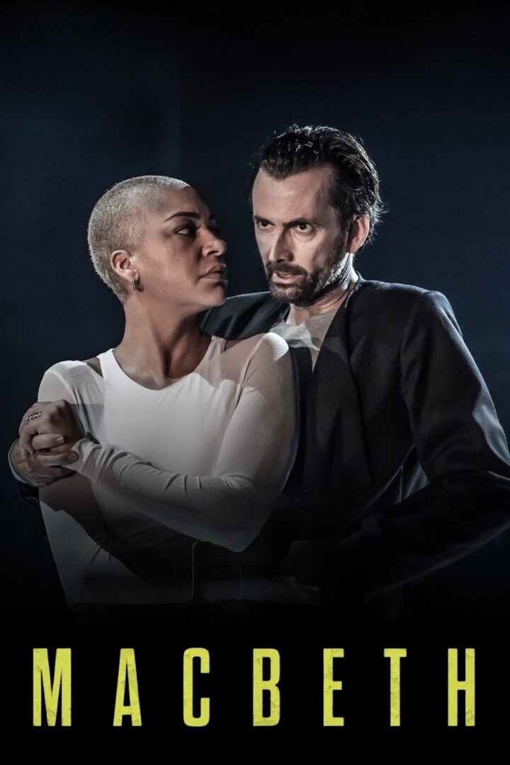 دانلود فیلم Macbeth: David Tennant & Cush Jumbo 2025 بدون سانسور با پخش آنلاین