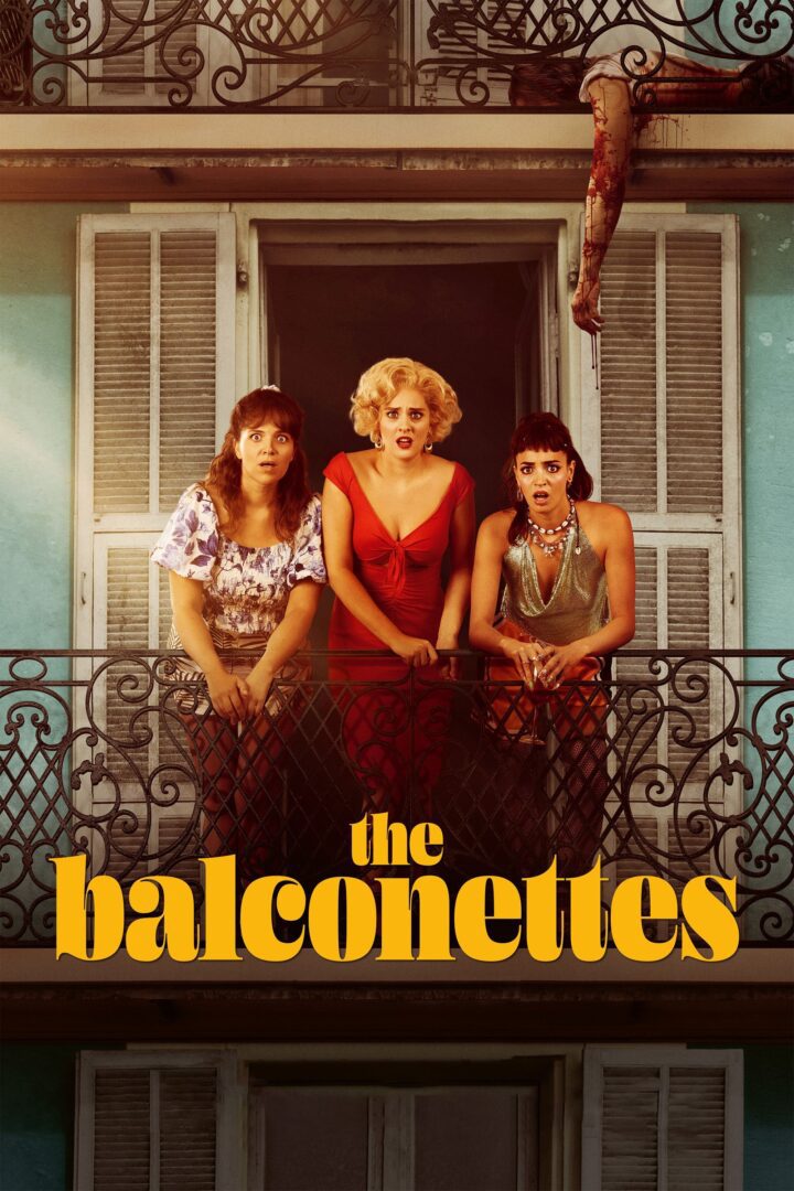 دانلود فیلم The Balconettes 2024 بدون سانسور با پخش آنلاین