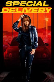 دانلود فیلم Special Delivery 2022 بدون سانسور با پخش آنلاین