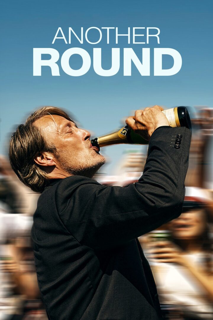 دانلود فیلم Another Round 2020 بدون سانسور با پخش آنلاین