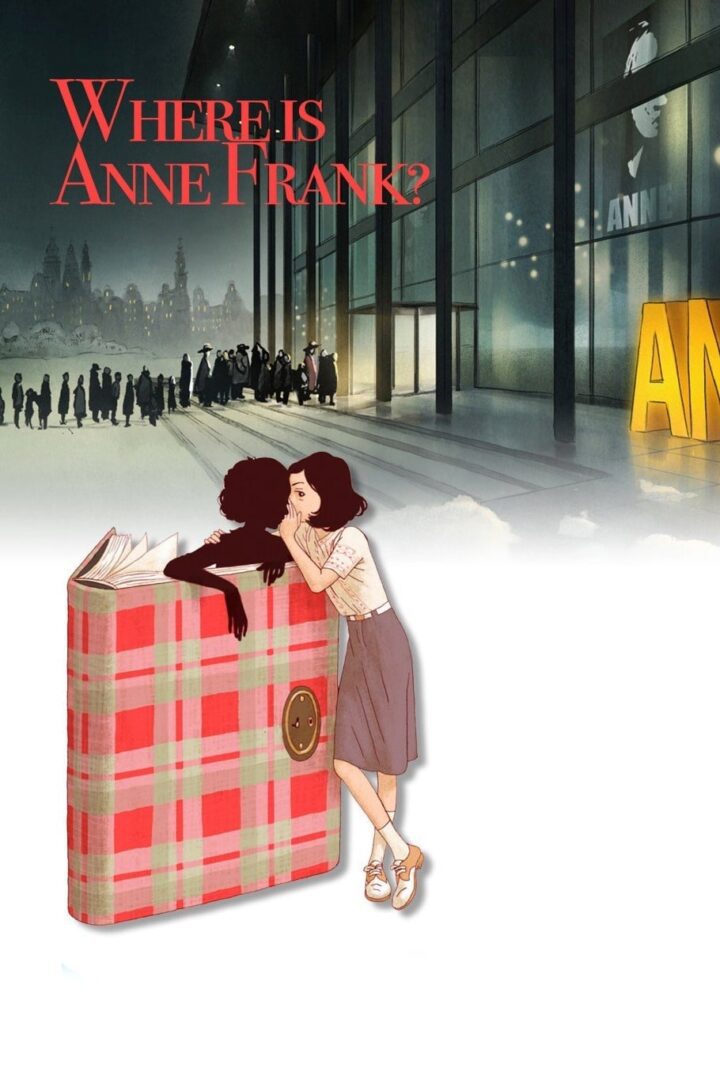 دانلود فیلم Where Is Anne Frank 2021 بدون سانسور با پخش آنلاین