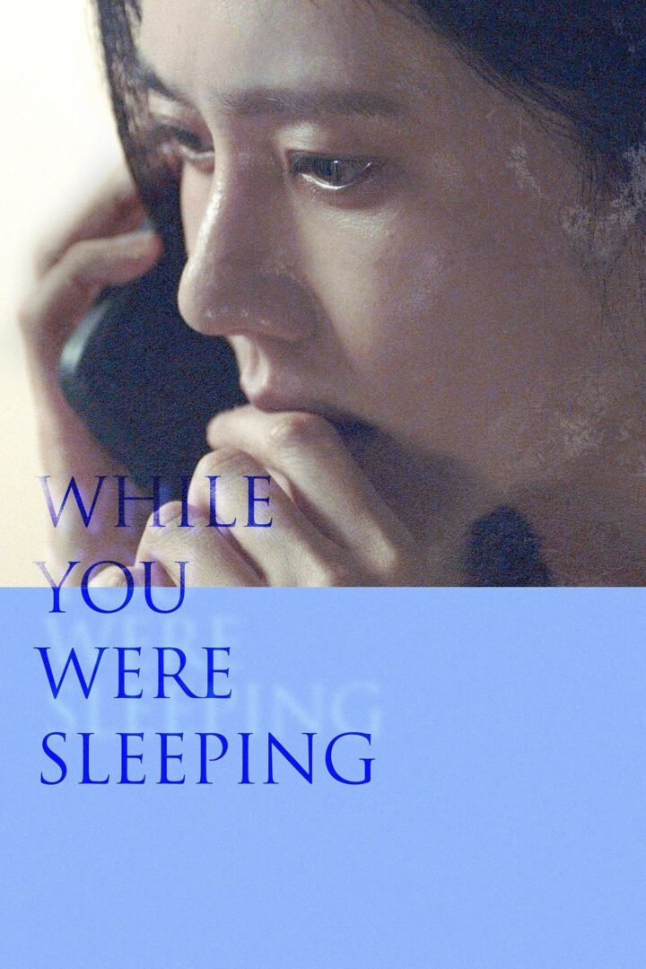 دانلود فیلم While You Were Sleeping 2024 بدون سانسور با پخش آنلاین