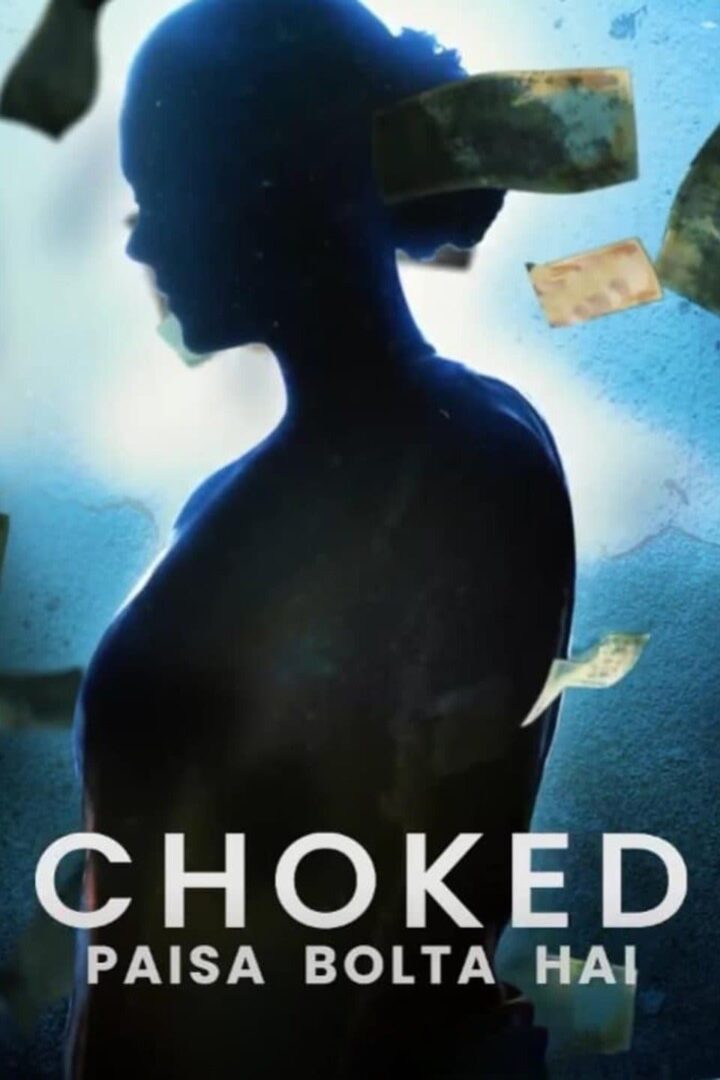دانلود فیلم Choked 2020 بدون سانسور با پخش آنلاین