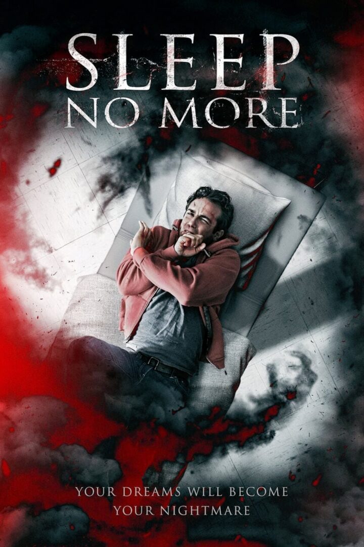 دانلود فیلم Sleep No More 2017 بدون سانسور با پخش آنلاین
