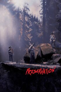 دانلود فیلم Preservation 2014 بدون سانسور با پخش آنلاین
