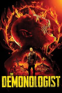 دانلود فیلم The Demonologist 2019 بدون سانسور با پخش آنلاین