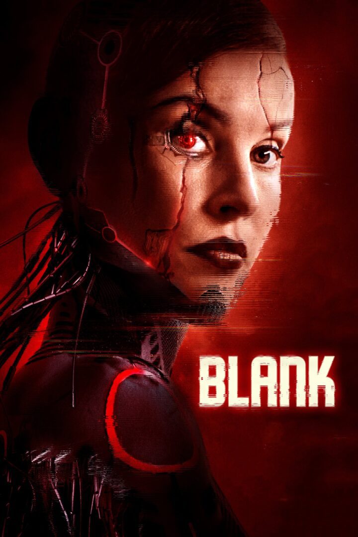 دانلود فیلم Blank 2022 بدون سانسور با پخش آنلاین