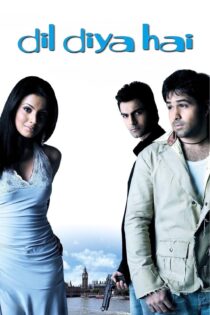 دانلود فیلم Dil Diya Hai 2006 بدون سانسور با پخش آنلاین