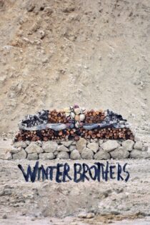 دانلود فیلم Winter Brothers 2017 بدون سانسور با پخش آنلاین