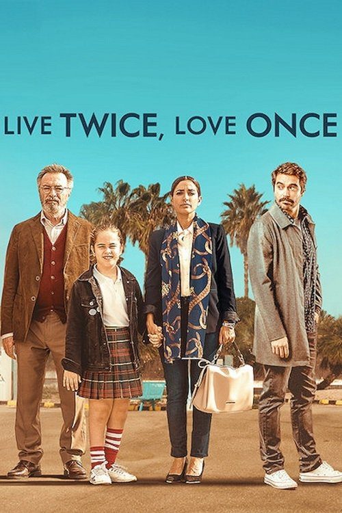 دانلود فیلم Live Twice, Love Once 2019 بدون سانسور با پخش آنلاین