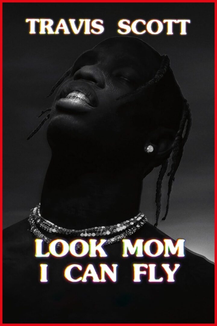 دانلود فیلم Travis Scott: Look Mom I Can Fly 2019 بدون سانسور با پخش آنلاین