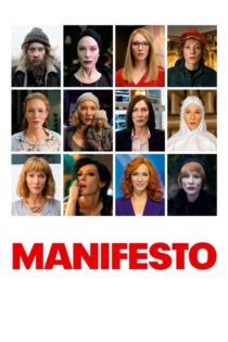 دانلود فیلم Manifesto 2015 بدون سانسور با پخش آنلاین
