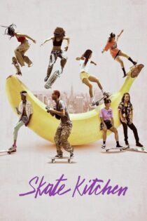 دانلود فیلم Skate Kitchen 2018 بدون سانسور با پخش آنلاین