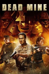 دانلود فیلم Dead Mine 2012 بدون سانسور با پخش آنلاین