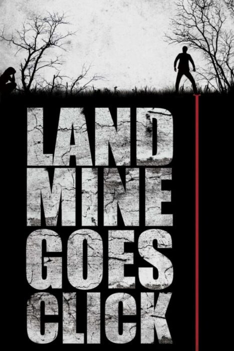 دانلود فیلم Landmine Goes Click 2015 بدون سانسور با پخش آنلاین