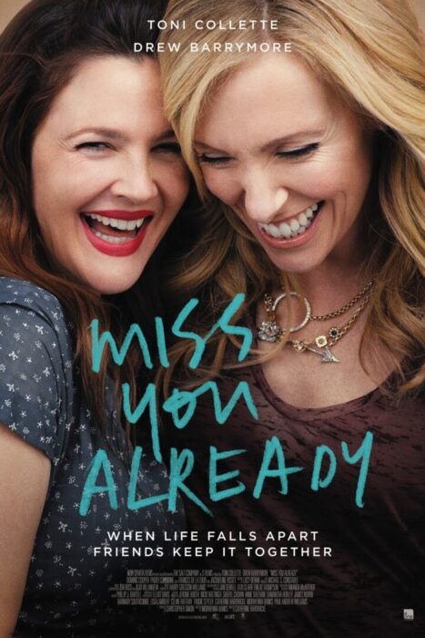 دانلود فیلم Miss You Already 2015 بدون سانسور با پخش آنلاین