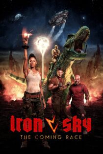 دانلود فیلم Iron Sky: The Coming Race 2019 بدون سانسور با پخش آنلاین