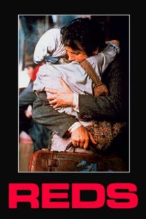 دانلود فیلم Reds 1981 بدون سانسور با پخش آنلاین
