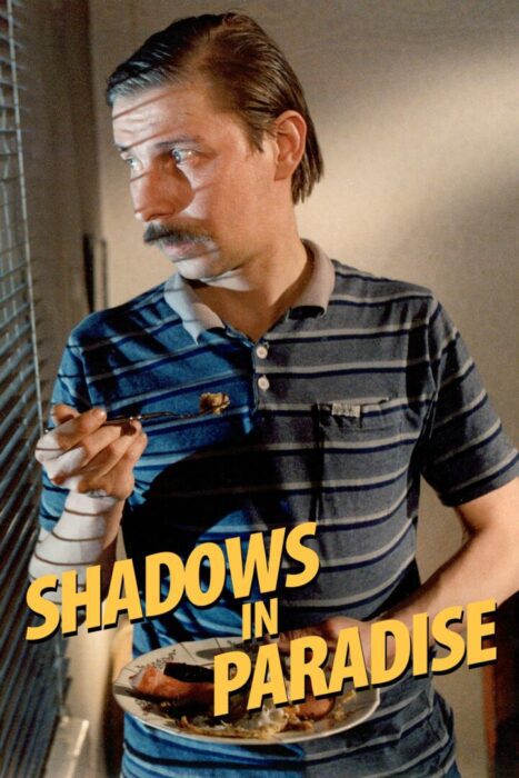 دانلود فیلم Shadows in Paradise 1986 بدون سانسور با پخش آنلاین