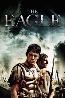 دانلود فیلم The Eagle 2011 بدون سانسور با پخش آنلاین
