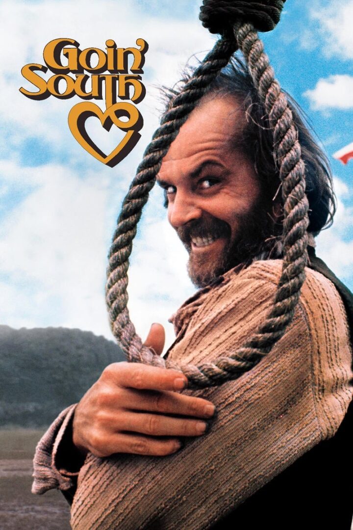 دانلود فیلم Goin’ South 1978 بدون سانسور با پخش آنلاین