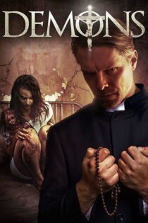 دانلود فیلم Demons 2017 بدون سانسور با پخش آنلاین