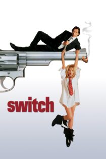 دانلود فیلم Switch 1991 بدون سانسور با پخش آنلاین
