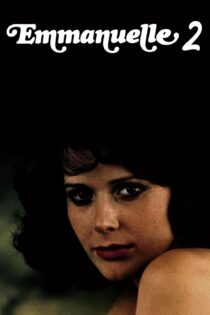 دانلود فیلم Emmanuelle II 1975 بدون سانسور با پخش آنلاین