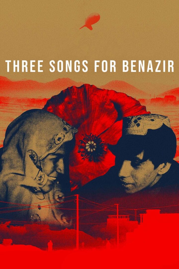 دانلود فیلم Three Songs for Benazir 2021 بدون سانسور با پخش آنلاین