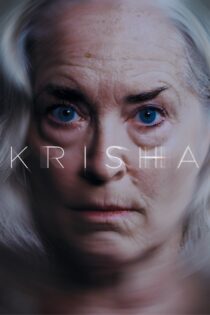 دانلود فیلم Krisha 2015 بدون سانسور با پخش آنلاین