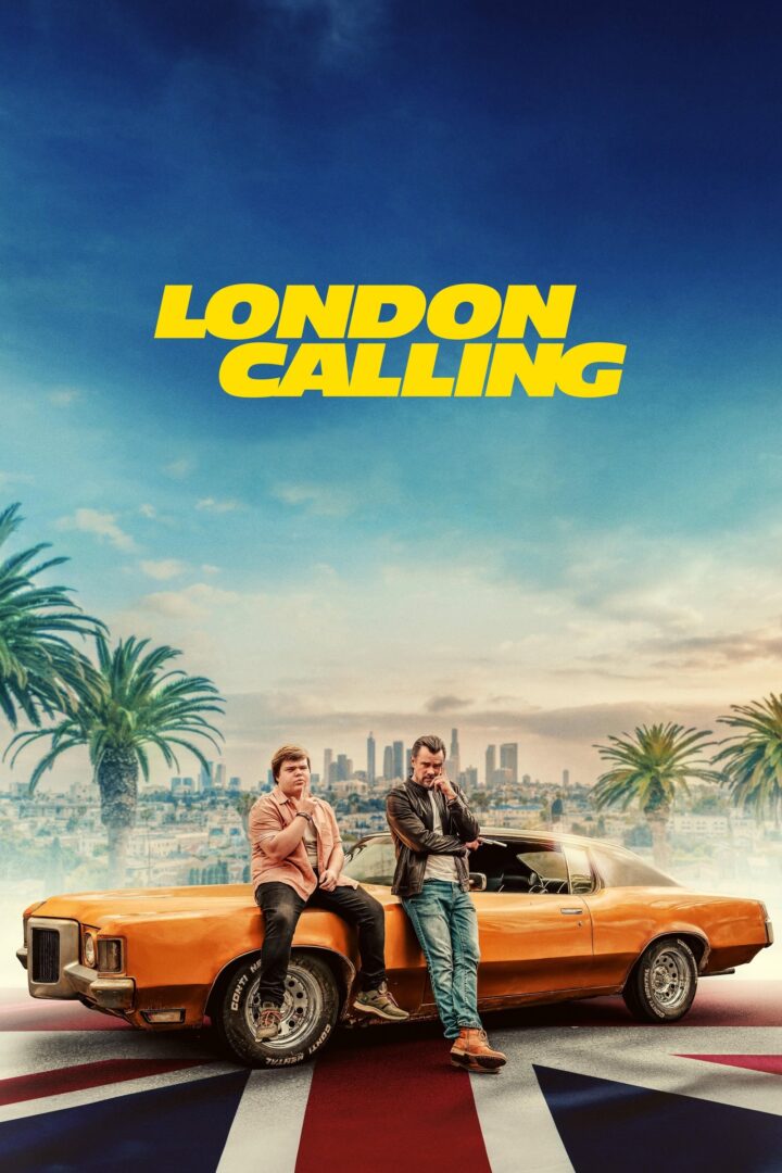 دانلود فیلم London Calling 2025 بدون سانسور