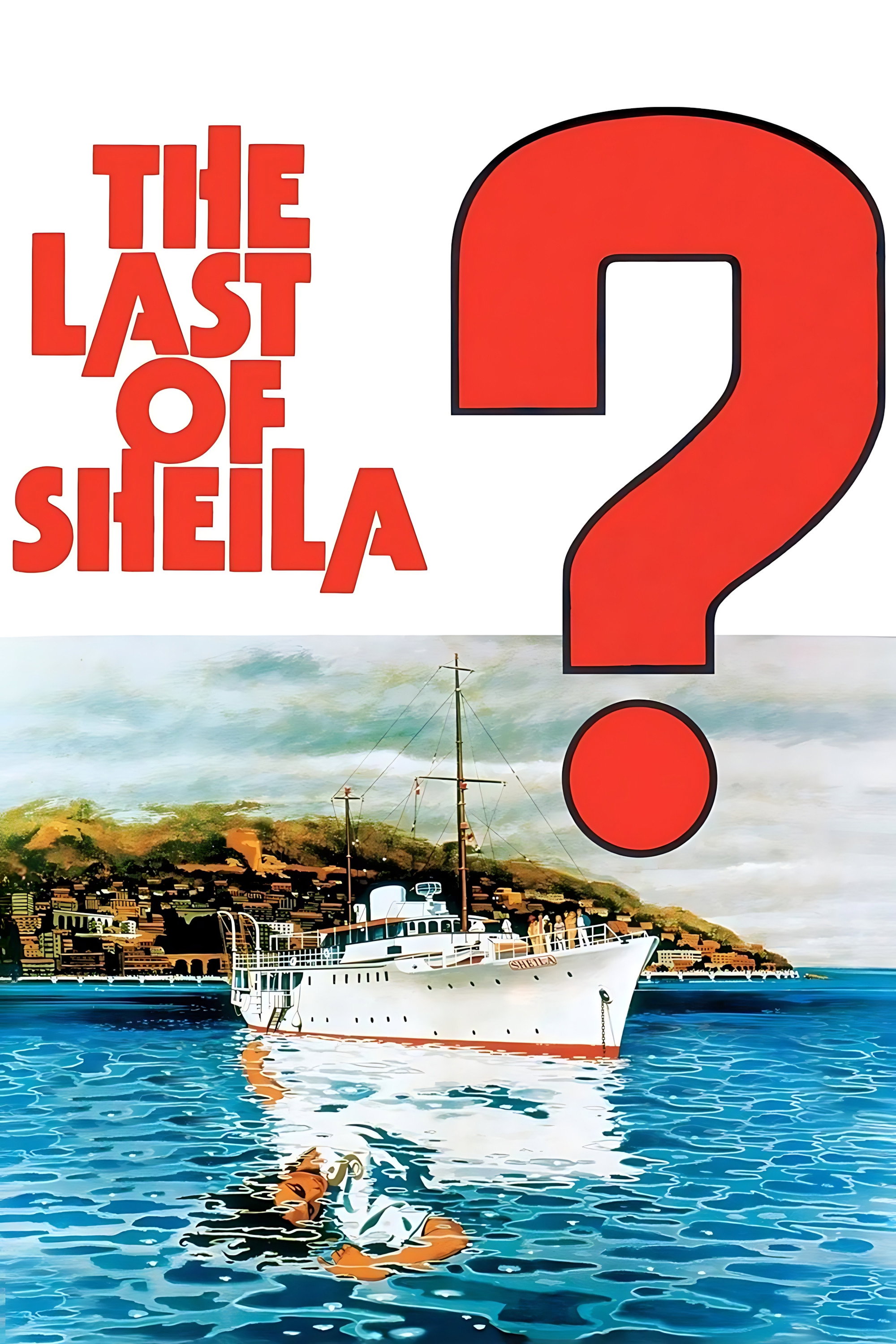 دانلود فیلم The Last of Sheila 1973 بدون سانسور