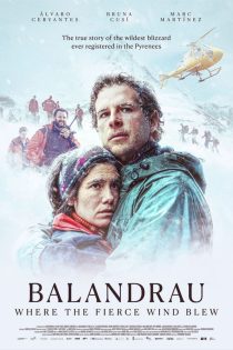 دانلود فیلم Balandrau: Where the Fierce Wind Blew 2026 بدون سانسور